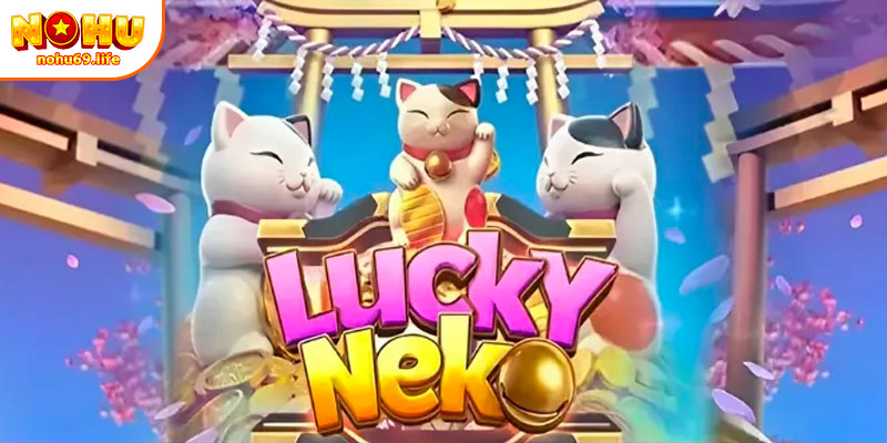 Hướng dẫn người chơi tham gia Neko May Mắn